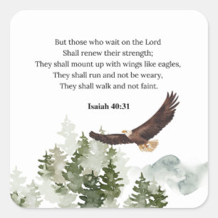 Isaiah 40:31 Mount up with wings like eagles Square Sticker