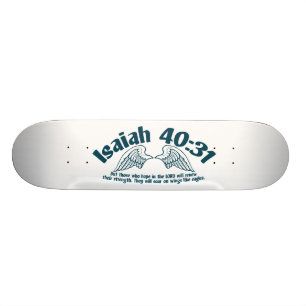 Isaiah 40:31 skateboard