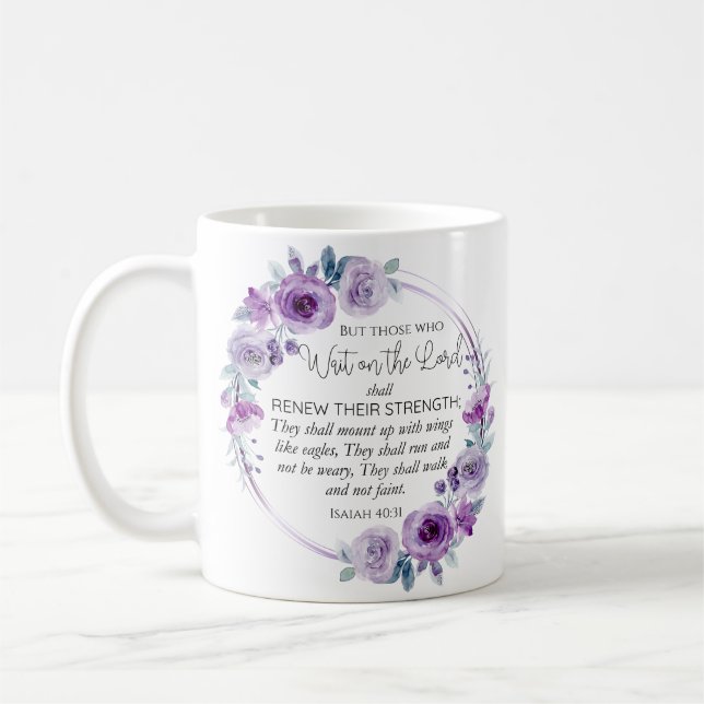 Isaiah 40:31 Those who Wait on the Lord Floral Coffee Mug (Left)