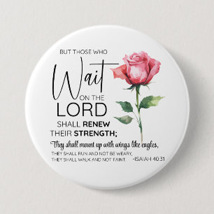 Isaiah 40:31 Those who Wait on the Lord Flower 7.5 Cm Round Badge