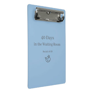 Isaiah 40:31 Waiting Christian Mini Clipboard