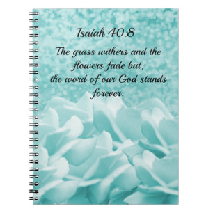 Isaiah 40:8 Scripture Verse Aqua Flowers Notebook