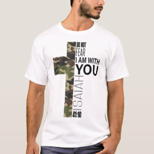 Isaiah 4110 Do Not Fear Faith Christian Bible Vers T-Shirt