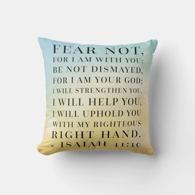 Isaiah 41:10 Bible Quote Cushion (Front)