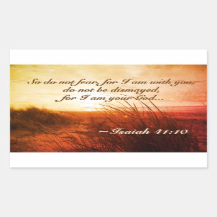 Isaiah 41:10 Bible Verse Do not fear I am with you Rectangular Sticker