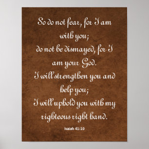 Isaiah 41:10 Bible Verse for Strength Poster