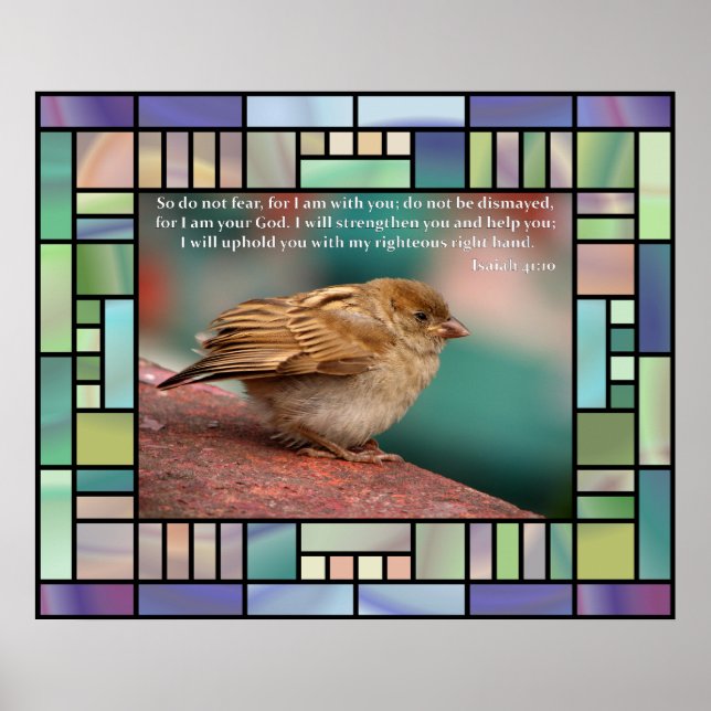 Isaiah 41:10 Bible Verse With Bird Stained Glass Poster (Front)