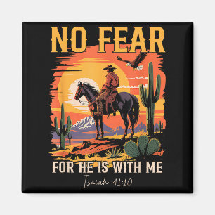 Isaiah 41_10 Cowboy Bible Verse Christian Western Magnet