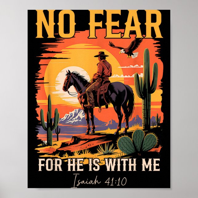 Isaiah 41_10 Cowboy Bible Verse Christian Western  Poster (Front)