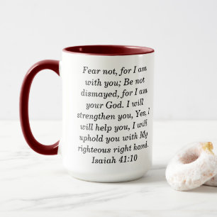 Isaiah 41:10 Custom Scripture Two-Tone Coffee Mug