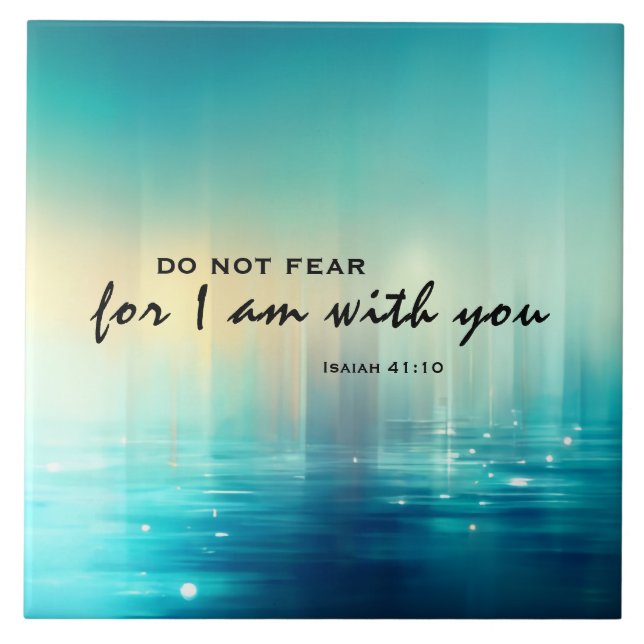 Isaiah 41:10 Do Not Fear Bible Verse Blue Abstract Ceramic Tile (Front)