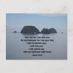 Isaiah 41:10 Fear not, for I am with you Postcard