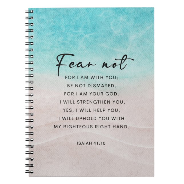 Isaiah 41:10 Fear Not Notebook (Front)