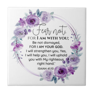Isaiah 41:10 Fear not Purple Floral Scripture Ceramic Tile