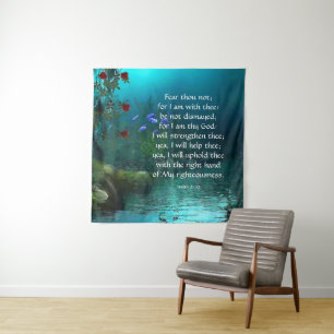 Isaiah 41:10  tapestry