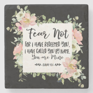 Isaiah 43:1 Fear Not For I Have Redeemed You Bible Stone Coaster