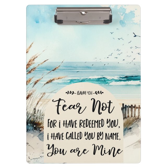 Isaiah 43:1 Fear not for I have redeemed you Ocean Clipboard (Front)