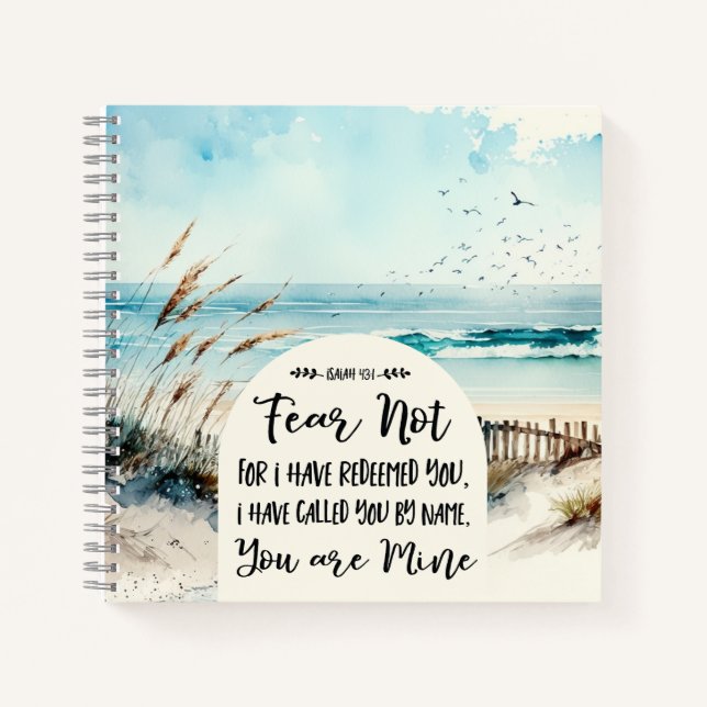 Isaiah 43:1 Fear not for I have redeemed you Ocean Notebook (Front)