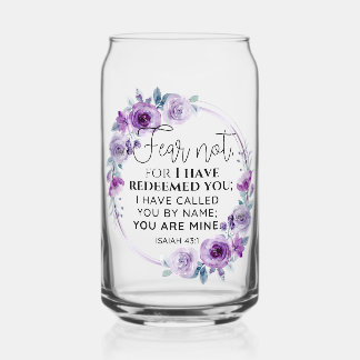 Isaiah 43:1 Fear not I have Redeemed you Floral Can Glass