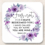 Isaiah 43:1 Fear not I have Redeemed you Floral Coaster<br><div class="desc">Fear not,  for I have redeemed you; I have called you by name; You are Mine. - Isaiah 43:1 Inspirational Bible Scripture Purple Floral Wreath Design.</div>