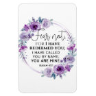 Isaiah 43:1 Fear not I have Redeemed you Floral