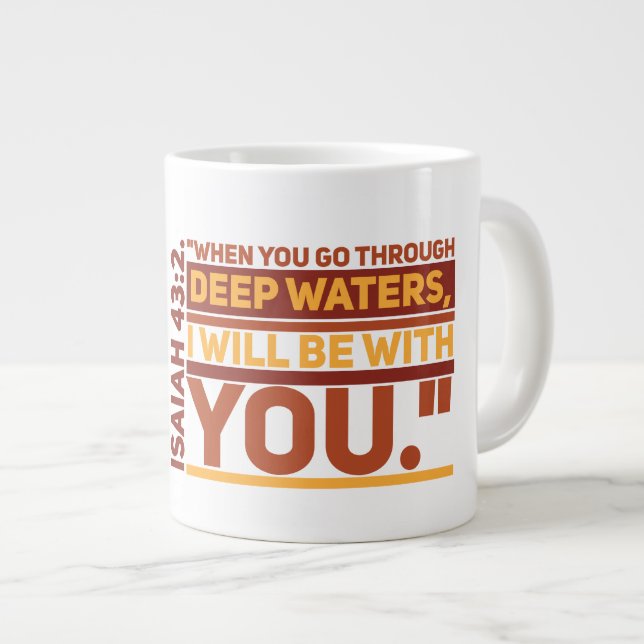 Isaiah 43:2 Jumbo Mug (Front Right)