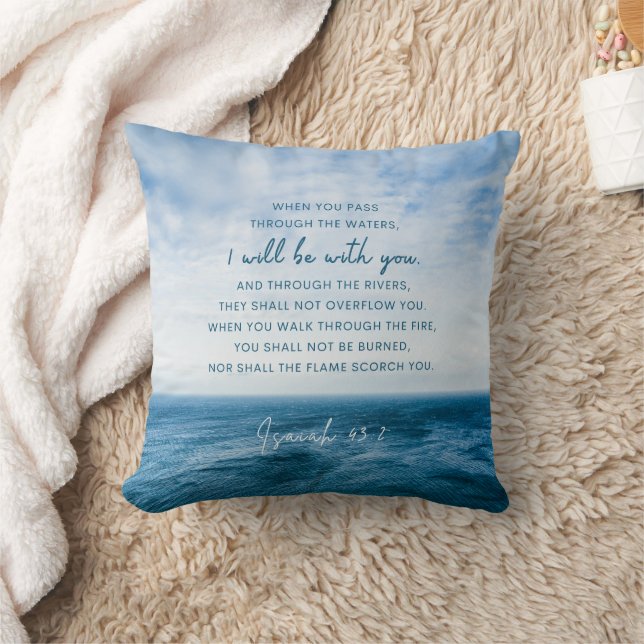 Isaiah 43:2 When you pass through the water  Cushion (Blanket)