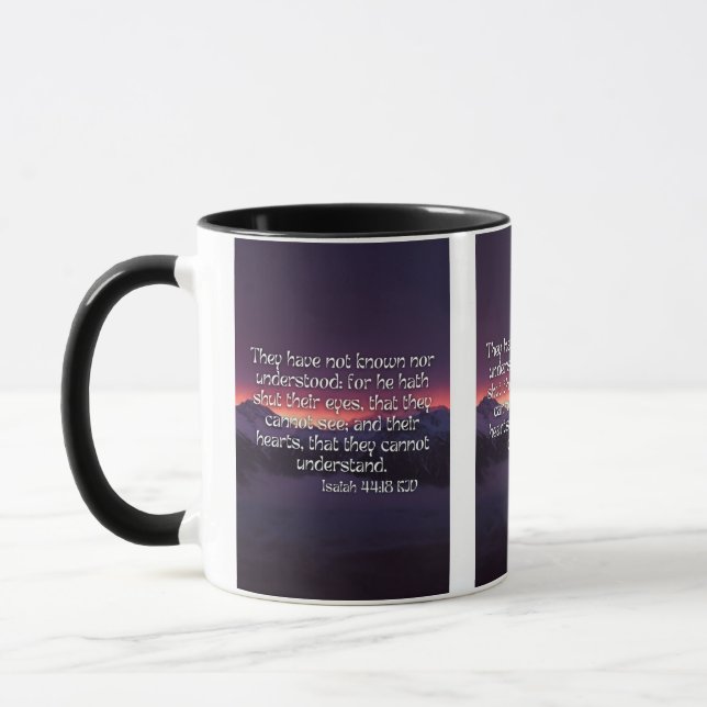 Isaiah 44:18 KJV Bible Scripture Pic Two-Tone Mug (Left)