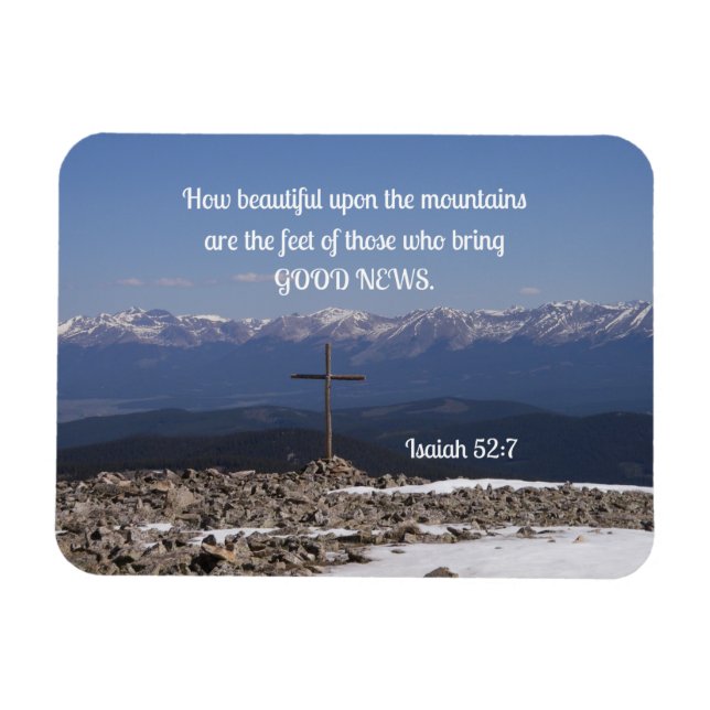 Isaiah 52:7 How beautiful on the mountains are the Magnet (Horizontal)