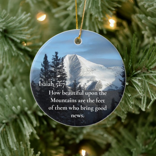 Isaiah 52:7 How beautiful upon the mountains are  Ceramic Ornament (Tree)
