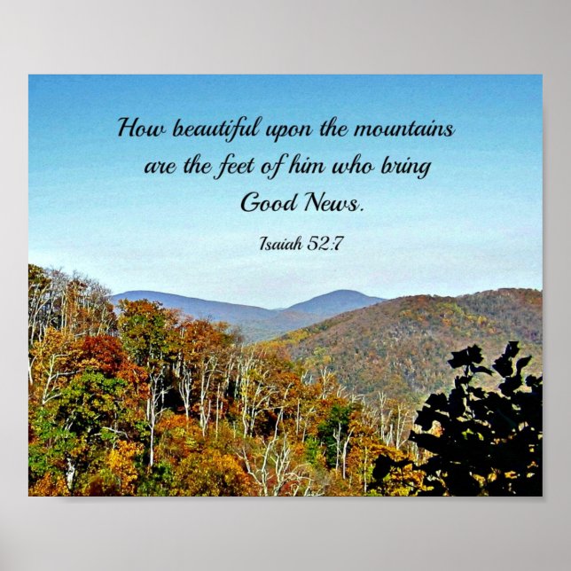 Isaiah 52:7 How beautiful upon the mountains.... Poster (Front)