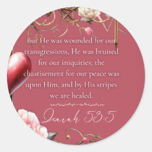 Isaiah 53:5 Bible Verse, Healing Scripture, Pink Classic Round Sticker