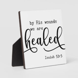Isaiah 53:5 Healed Bible Scripture Farmhouse Sign Plaque