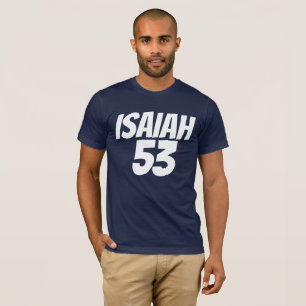 ISAIAH 53 Messianic Jewish, Christian T-shirts