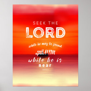 Isaiah 55: 6 bible verse scripture art gifts poster