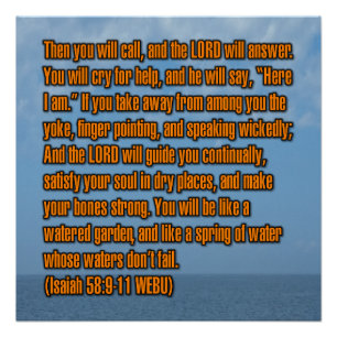 Isaiah 58:9-11 WEBU Poster