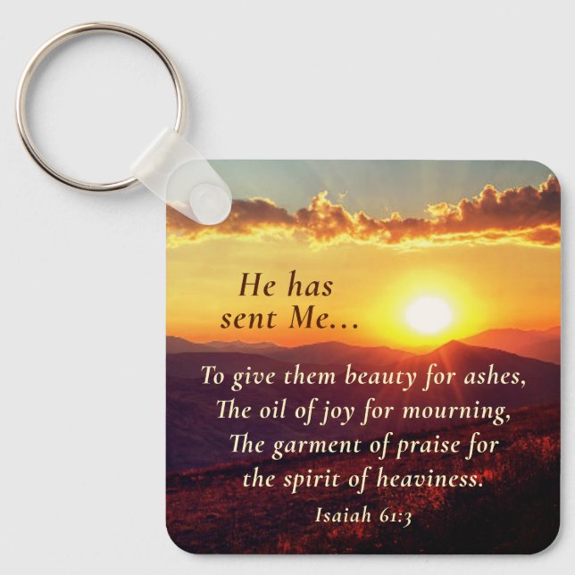Isaiah 61"3 Oil of Joy for Mourning, Bible Verse Key Ring (Front)