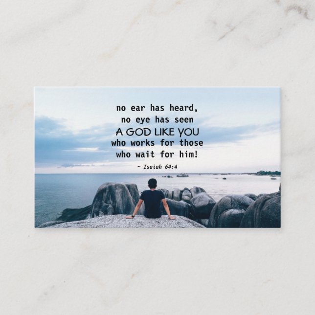 Isaiah 64:4, "no ear has heard, Bible Verse Business Card (Front)
