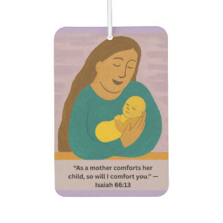 Isaiah 66:13 Comforting Mother and Baby Postcard Car Air Freshener
