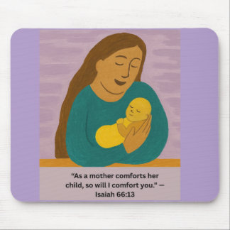 Isaiah 66:13 Comforting Mother and Baby Postcard Mouse Pad