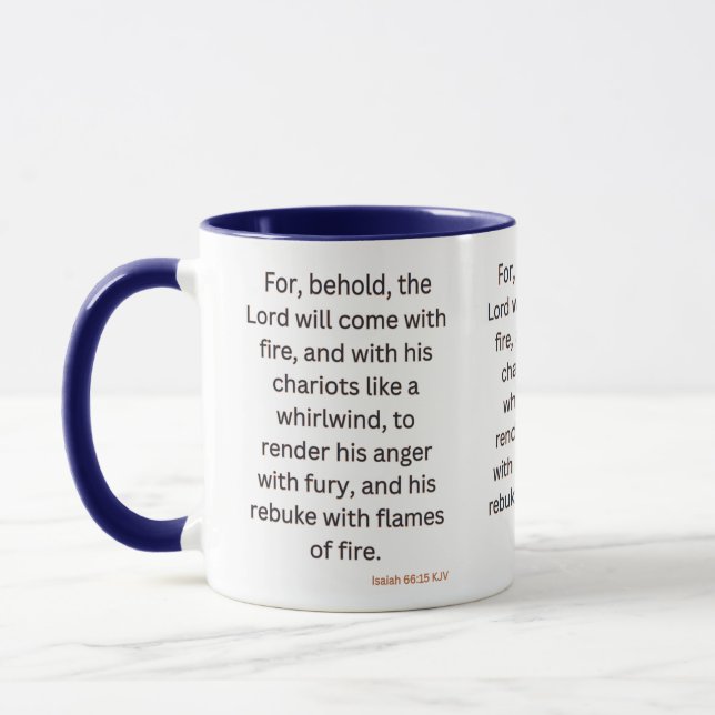 Isaiah 66:15 KJV Bible Scripture Two-Tone Mug (Left)