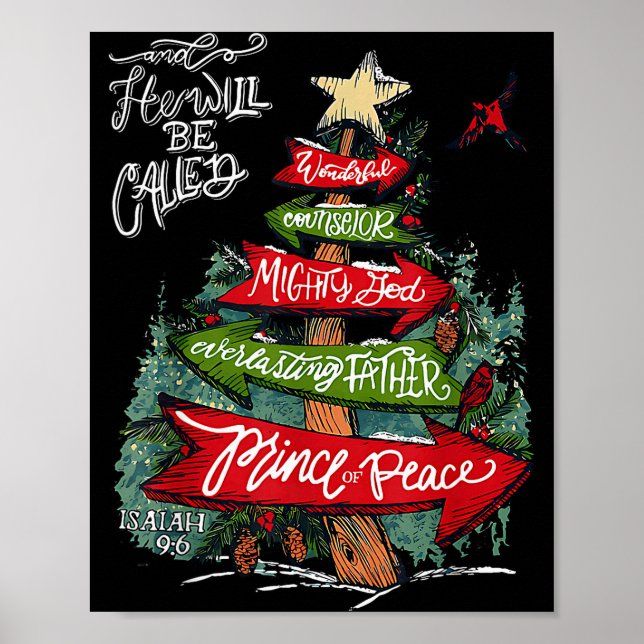 Isaiah 9_6 And He Will Be Called Jesus Christmas C Poster (Front)