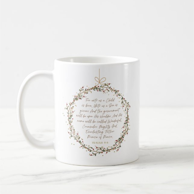 Isaiah 9:6 Christmas Bible Verse Coffee Mug (Left)