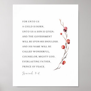 Isaiah 9:6 For Unto Us A Child is Born Christmas Poster