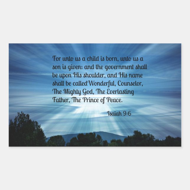 Isaiah 9:6 For unto us a child is born... Rectangular Sticker (Front)