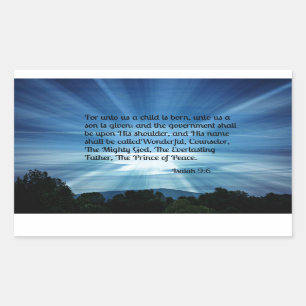 Isaiah 9:6 For unto us a child is born... Rectangular Sticker