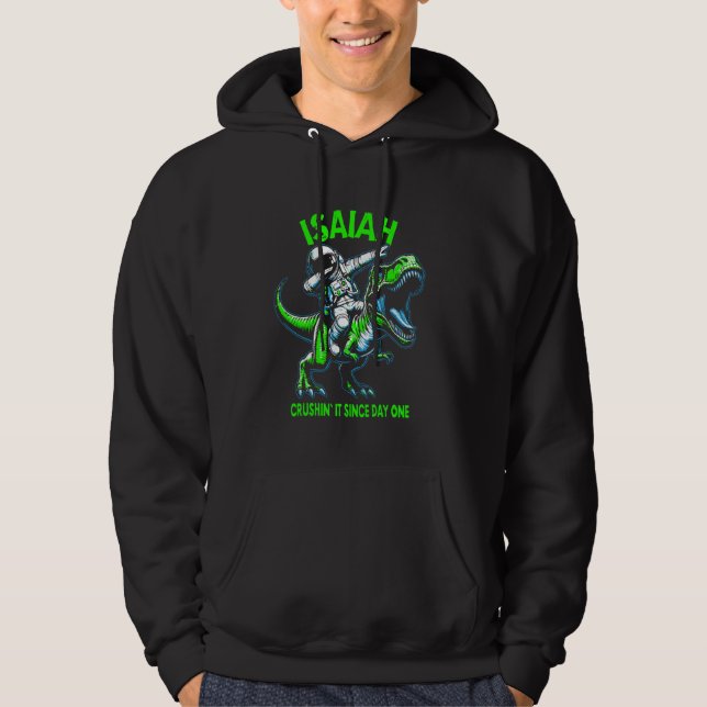 Isaiah Crushin' It Since Day One Astronaut Dinosau Hoodie (Front)