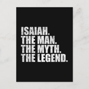 Isaiah name, Isaiah The Man The Myth The Legend Postcard