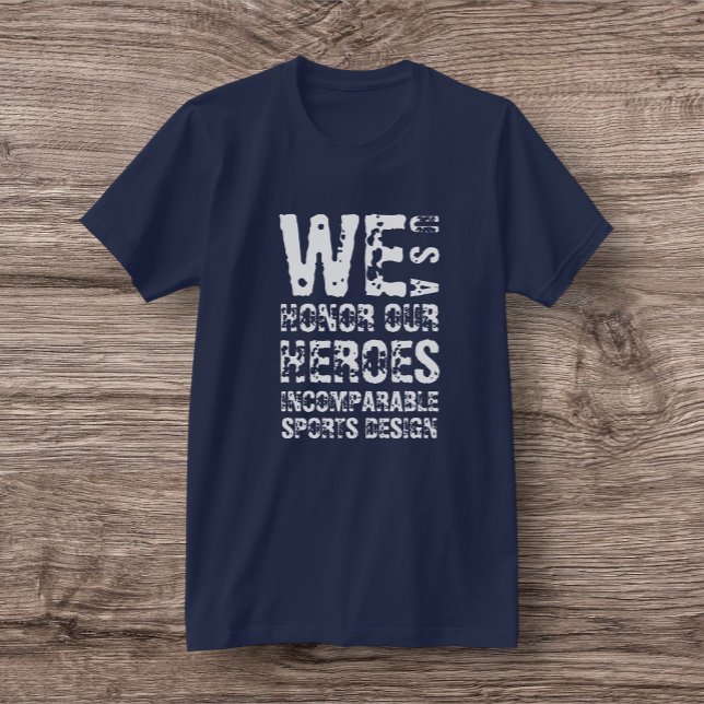 ISD Unisex We honour our Heroes T-Shirt (Creator Uploaded)