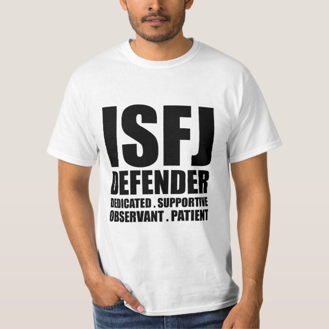 ISFJ Defender Introvert T Shirt (Front)